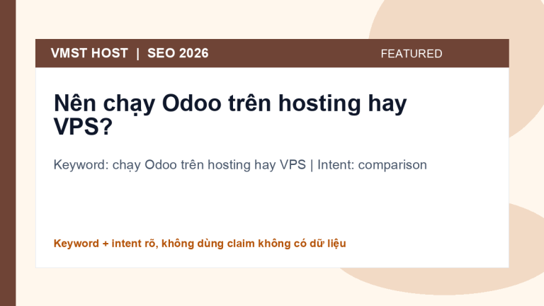 chạy Odoo trên hosting hay VPS - comparison