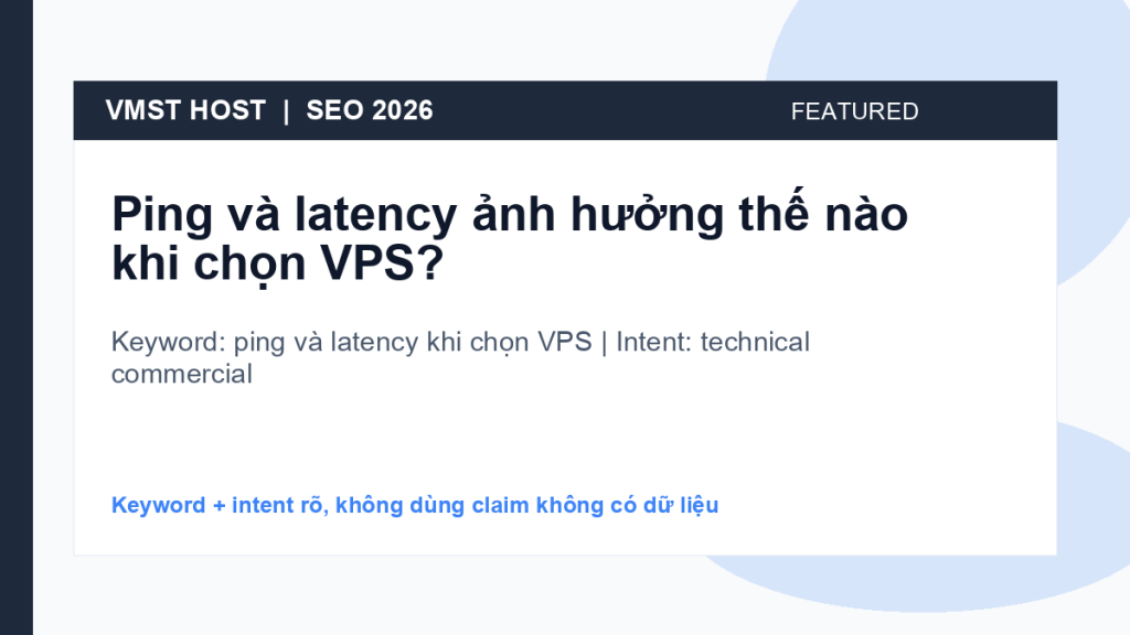 ping và latency khi chọn VPS - technical commercial