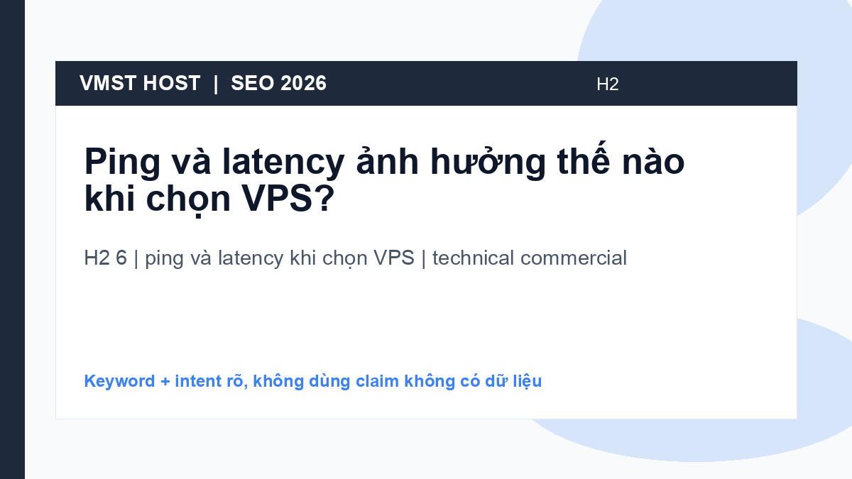 Tiêu chí chọn ping và latency khi chọn VPS