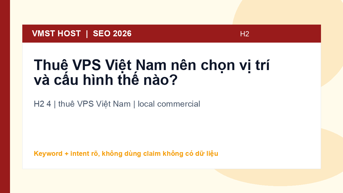Khi nào nên chọn thuê VPS Việt Nam