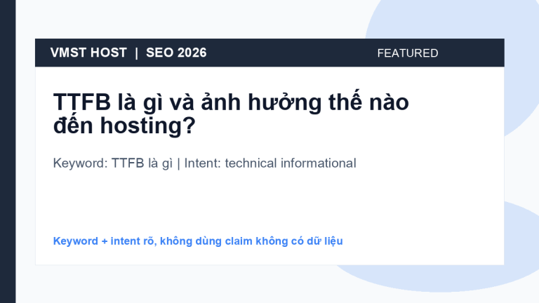 TTFB là gì - technical informational
