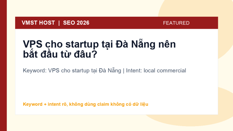 VPS cho startup tại Đà Nẵng - local commercial
