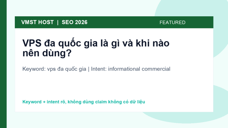 vps đa quốc gia - informational commercial