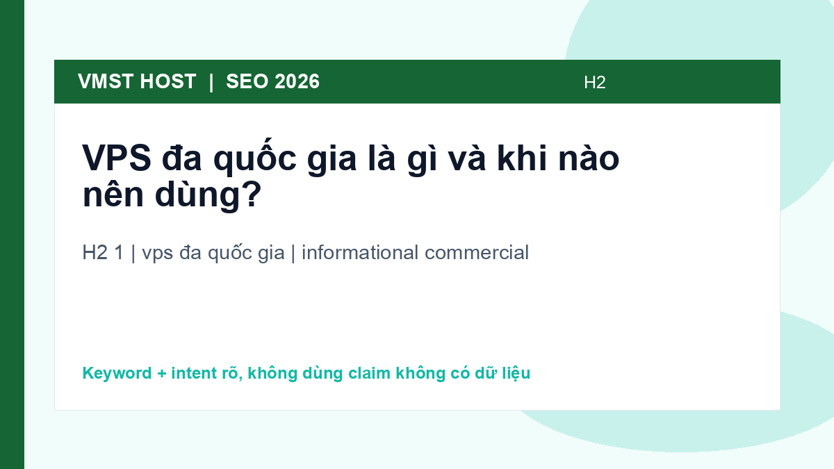 Tóm tắt nhanh về vps đa quốc gia